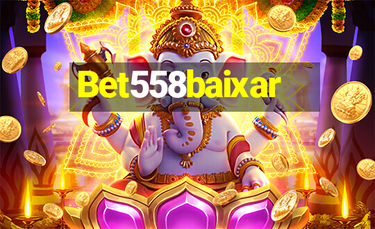 Bet558baixar