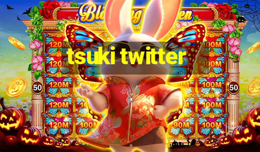 tsuki twitter