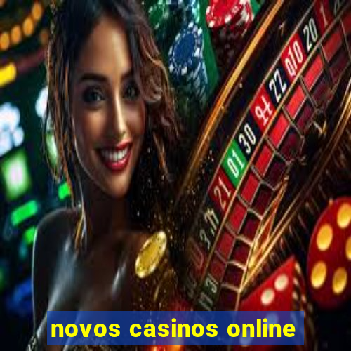 novos casinos online