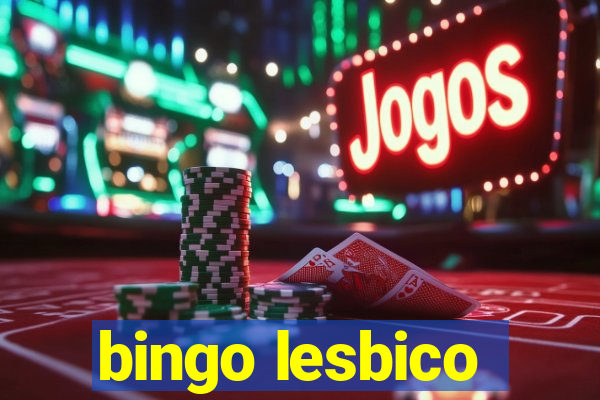 bingo lesbico