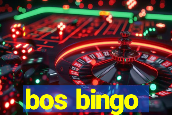 bos bingo