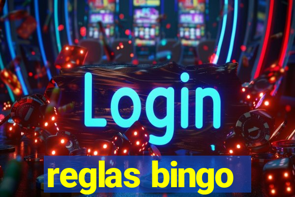 reglas bingo