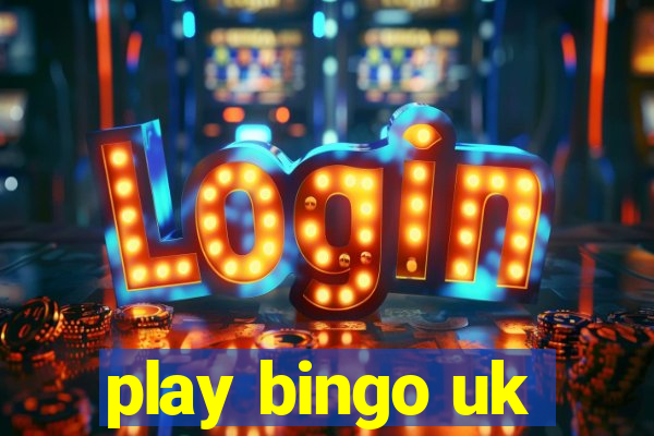 play bingo uk