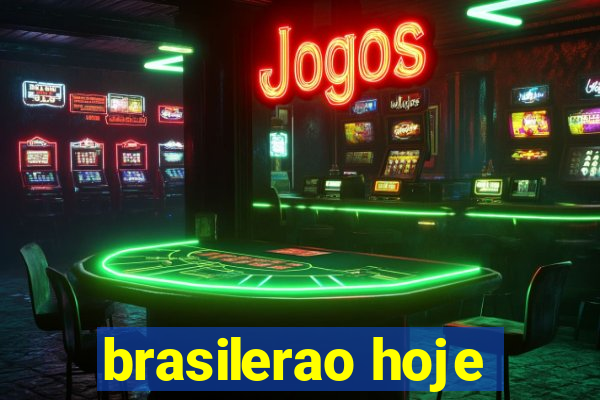 brasilerao hoje