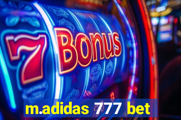 m.adidas 777 bet