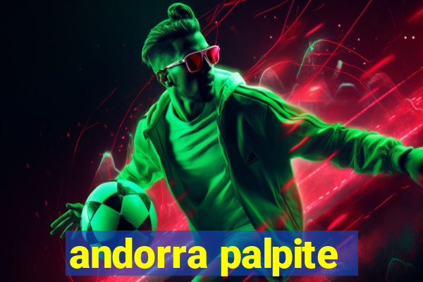 andorra palpite