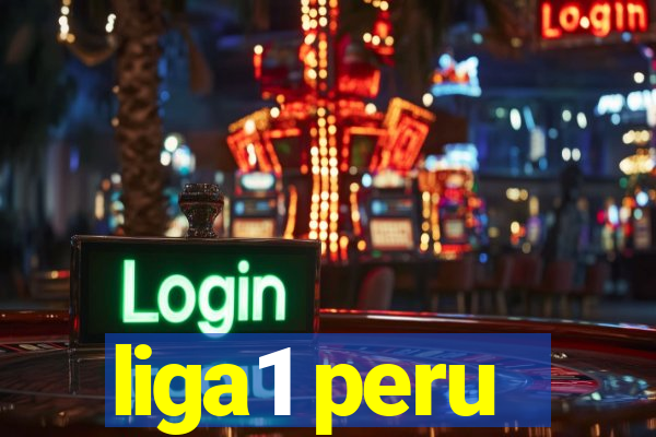 liga1 peru