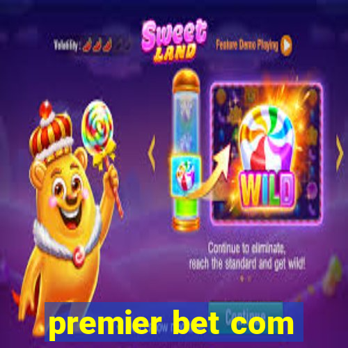 premier bet com