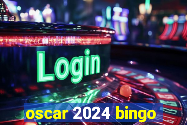 oscar 2024 bingo