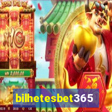 bilhetesbet365