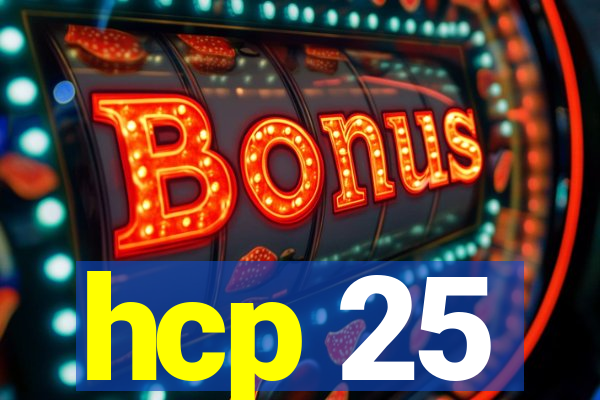 hcp 25