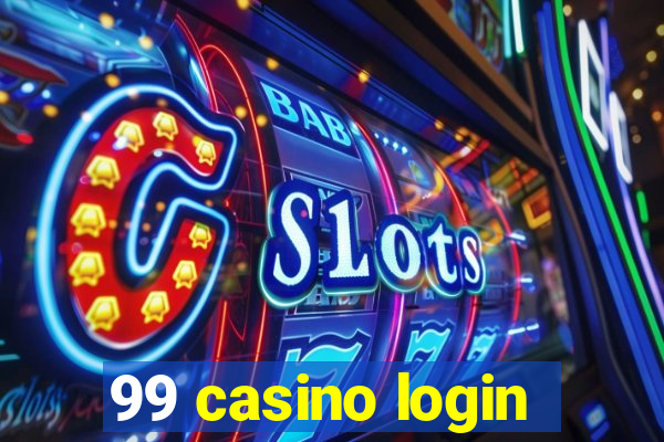 99 casino login