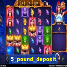 5 pound deposit bingo sites