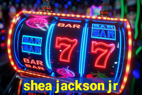 shea jackson jr