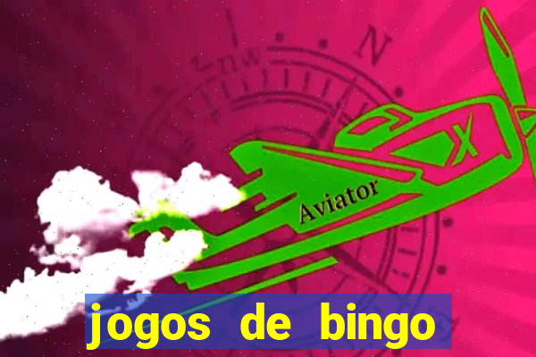 jogos de bingo online gr谩tis