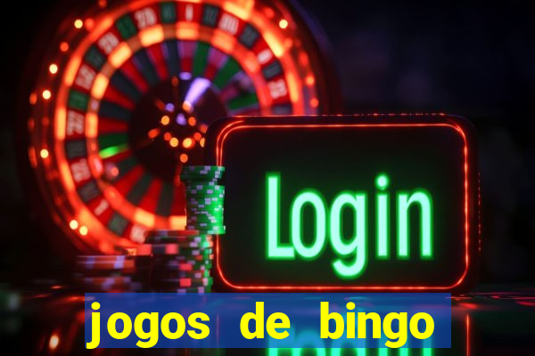 jogos de bingo online gr谩tis