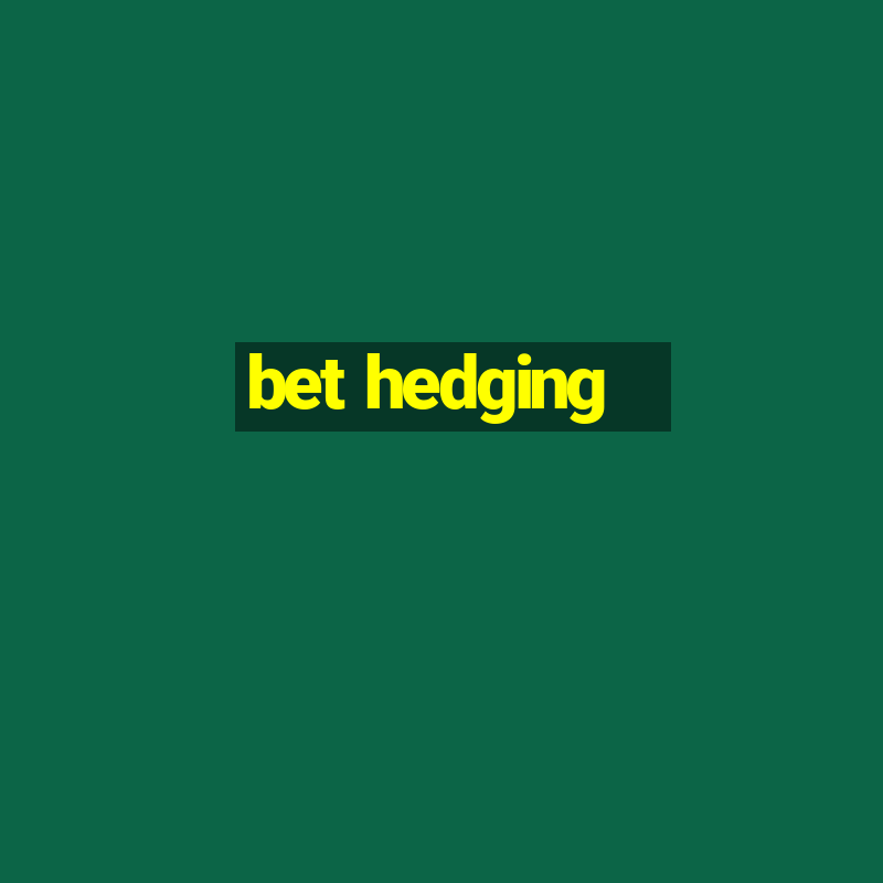 bet hedging