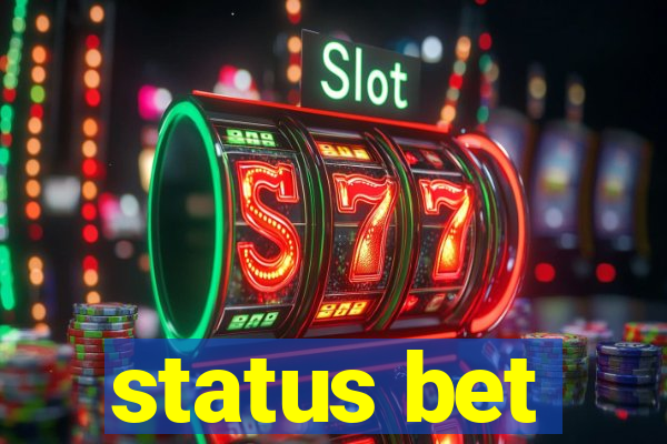 status bet