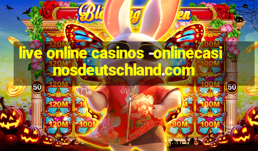 live online casinos -onlinecasinosdeutschland.com