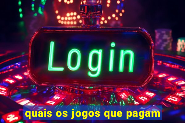 quais os jogos que pagam