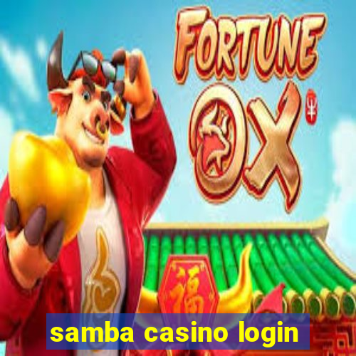 samba casino login