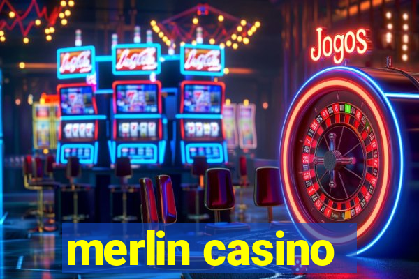 merlin casino