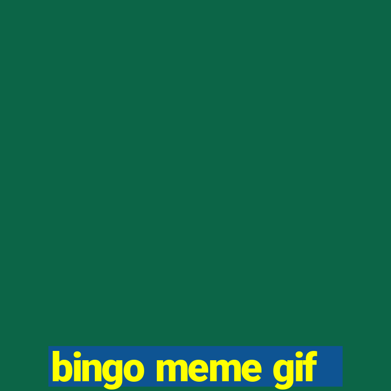 bingo meme gif