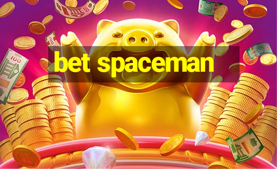 bet spaceman