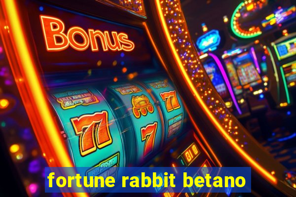 fortune rabbit betano