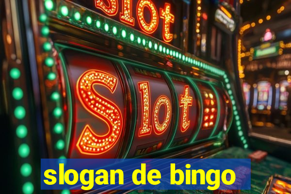 slogan de bingo