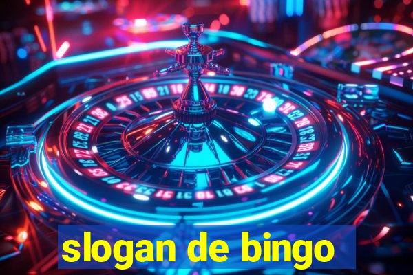 slogan de bingo