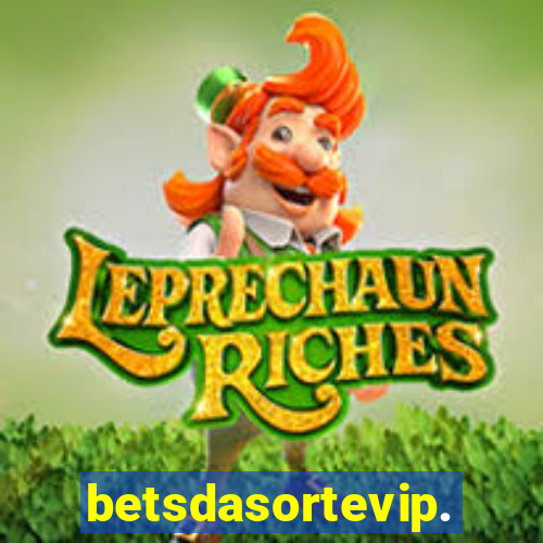 betsdasortevip.com