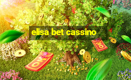 elisa bet cassino