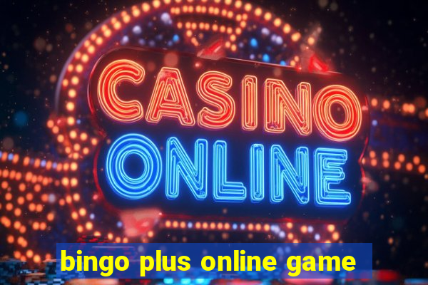 bingo plus online game