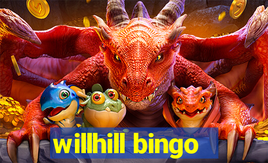 willhill bingo