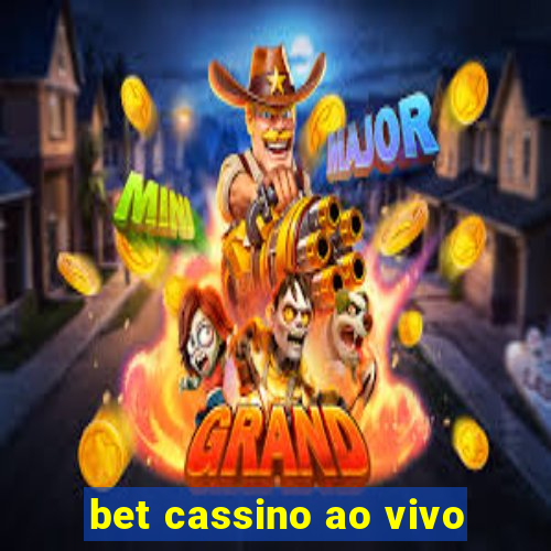 bet cassino ao vivo