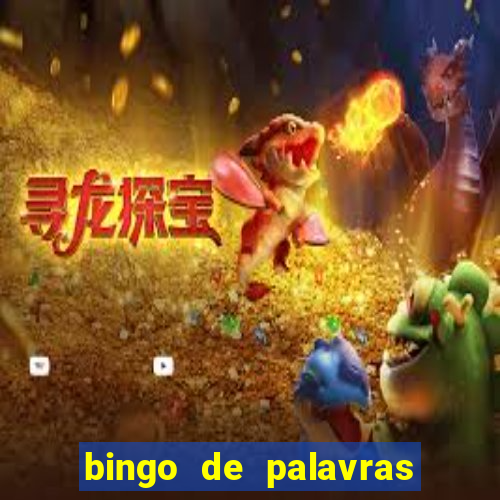 bingo de palavras para o 4 ano