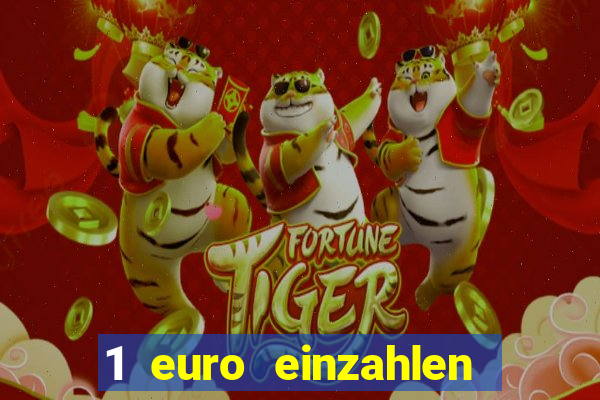 1 euro einzahlen casino 2021