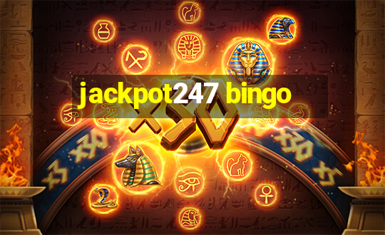 jackpot247 bingo