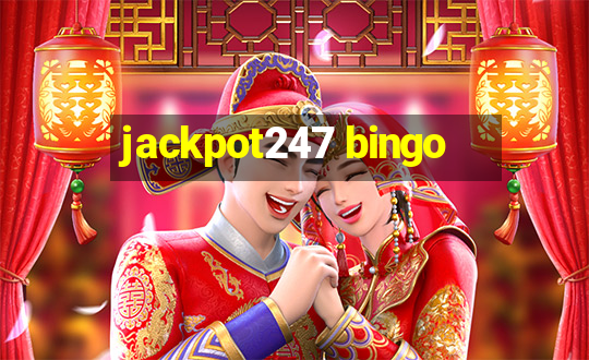 jackpot247 bingo