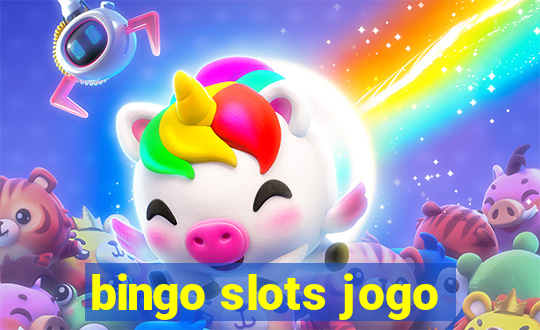 bingo slots jogo