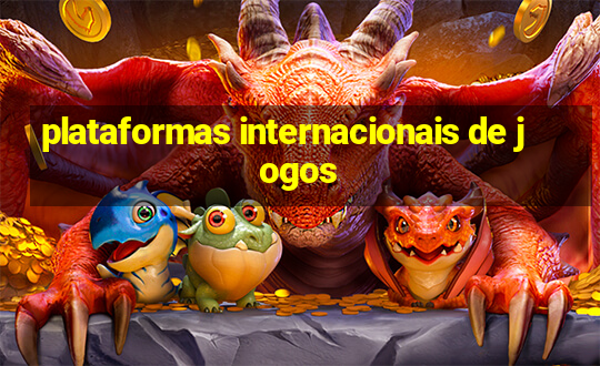 plataformas internacionais de jogos