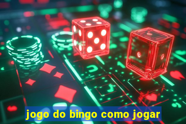 jogo do bingo como jogar