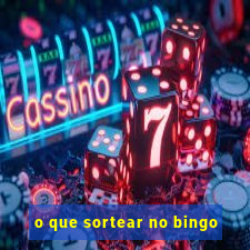 o que sortear no bingo