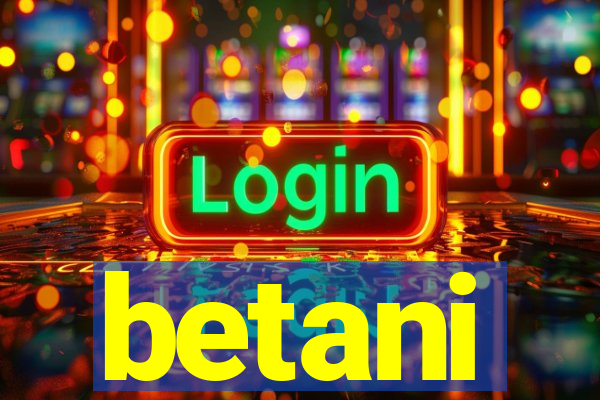 betani