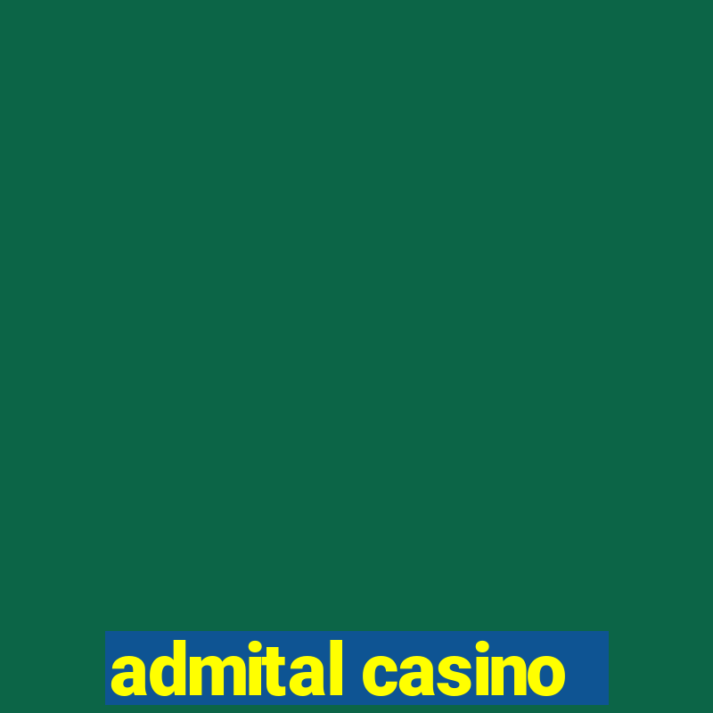 admital casino