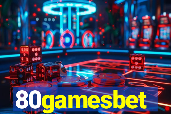 80gamesbet