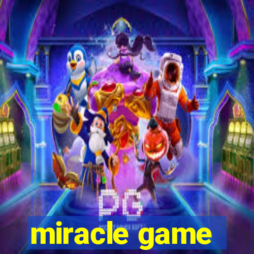 miracle game