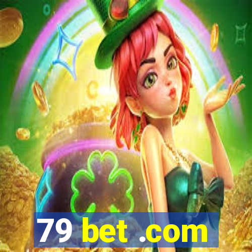 79 bet .com