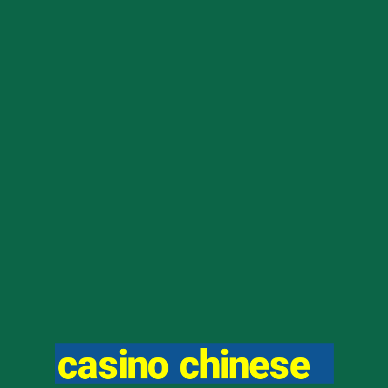 casino chinese